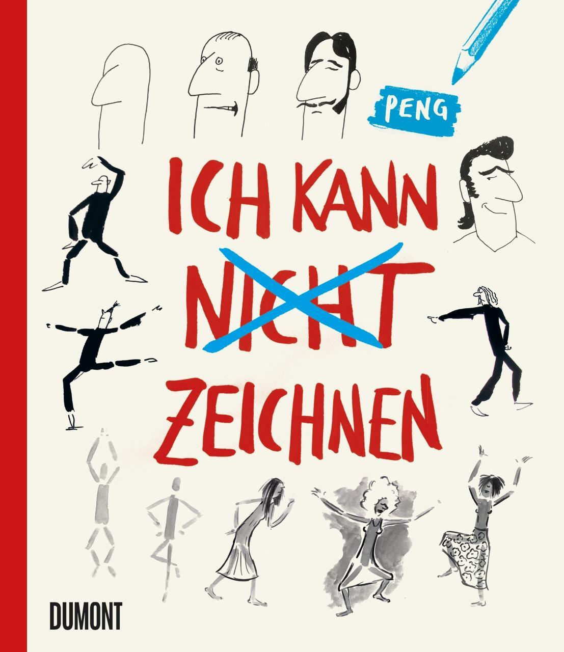 Cover: 9783832199982 | Ich kann (nicht) zeichnen | Peng | Taschenbuch | 160 S. | Deutsch