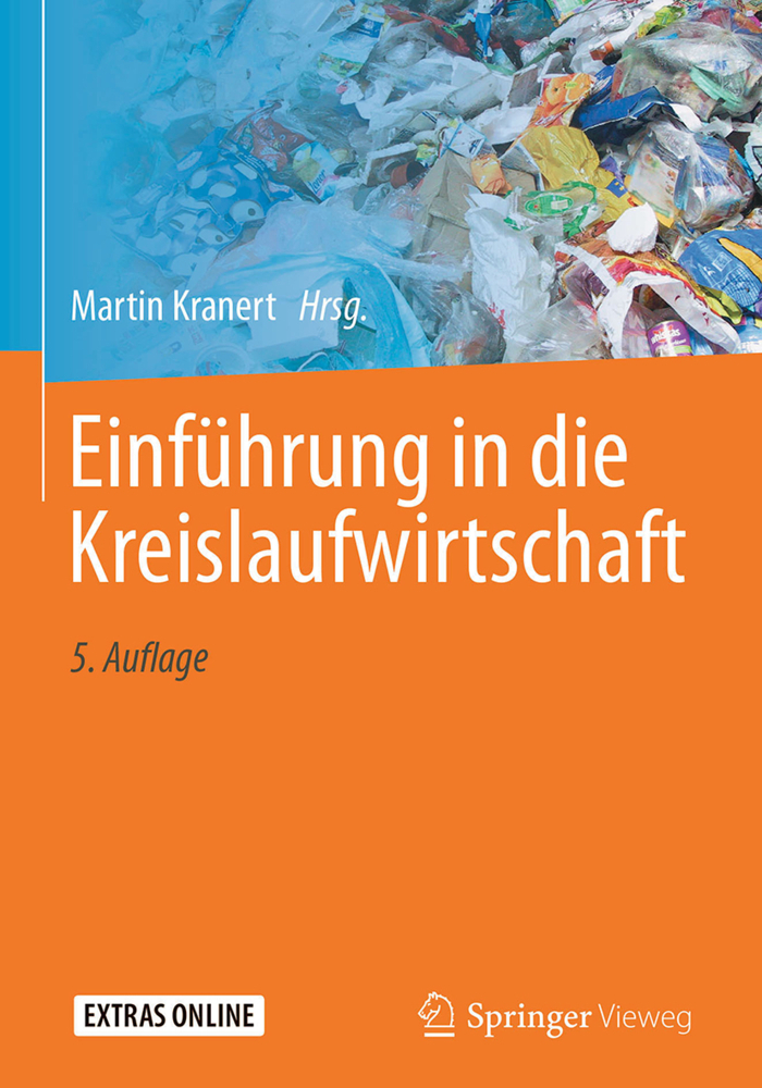 Cover: 9783834818379 | Einführung in die Abfallwirtschaft | Martin Kranert | Buch | XXII