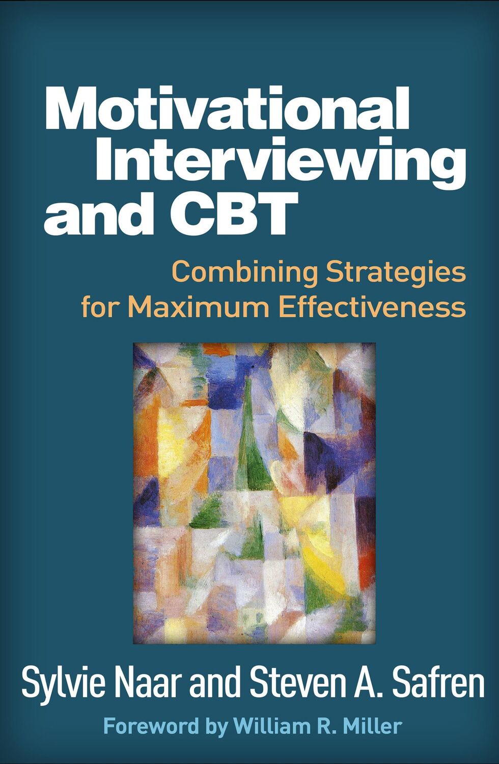 Cover: 9781462531547 | Motivational Interviewing and CBT | Steven A. Safren (u. a.) | Buch