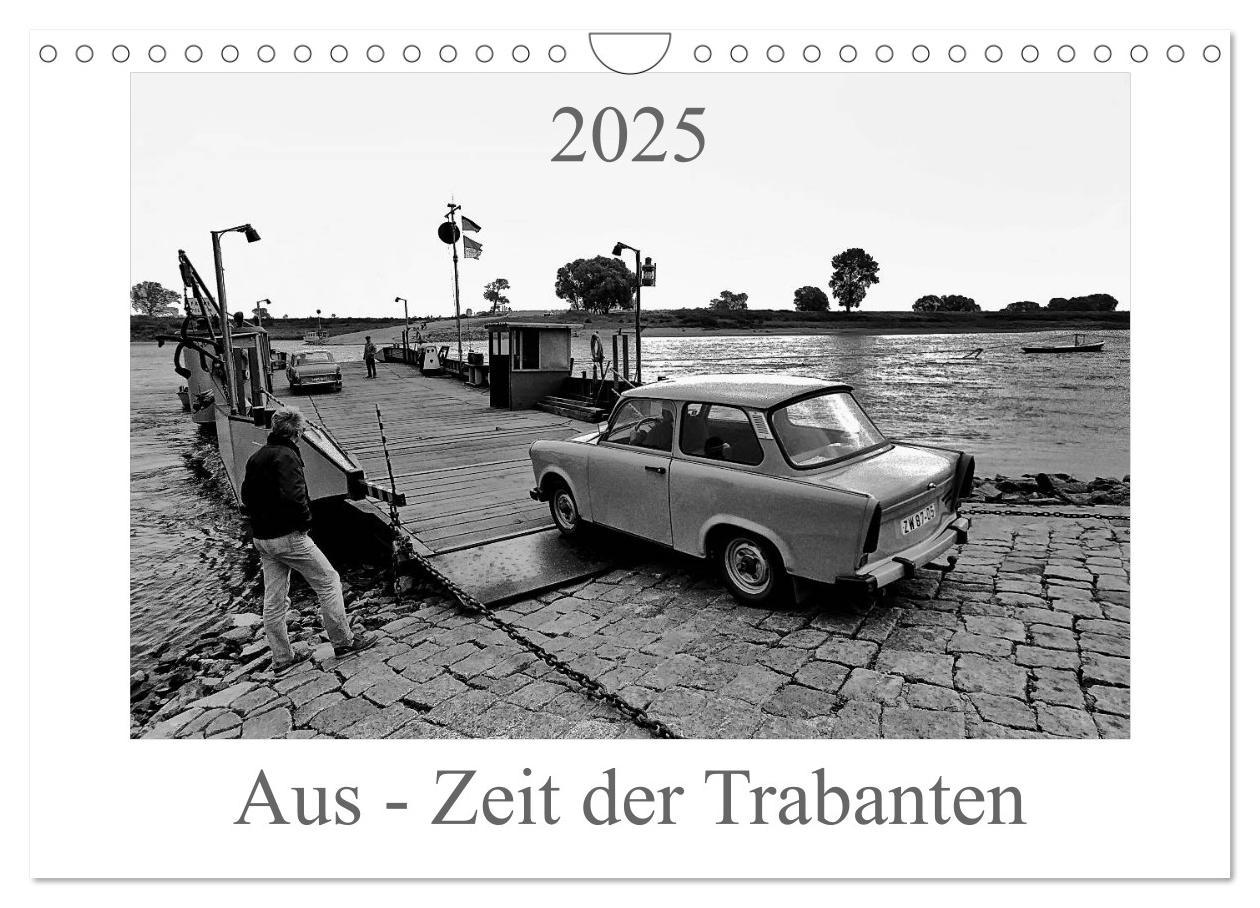 Cover: 9783435833405 | Aus - Zeit der Trabanten (Wandkalender 2025 DIN A4 quer), CALVENDO...