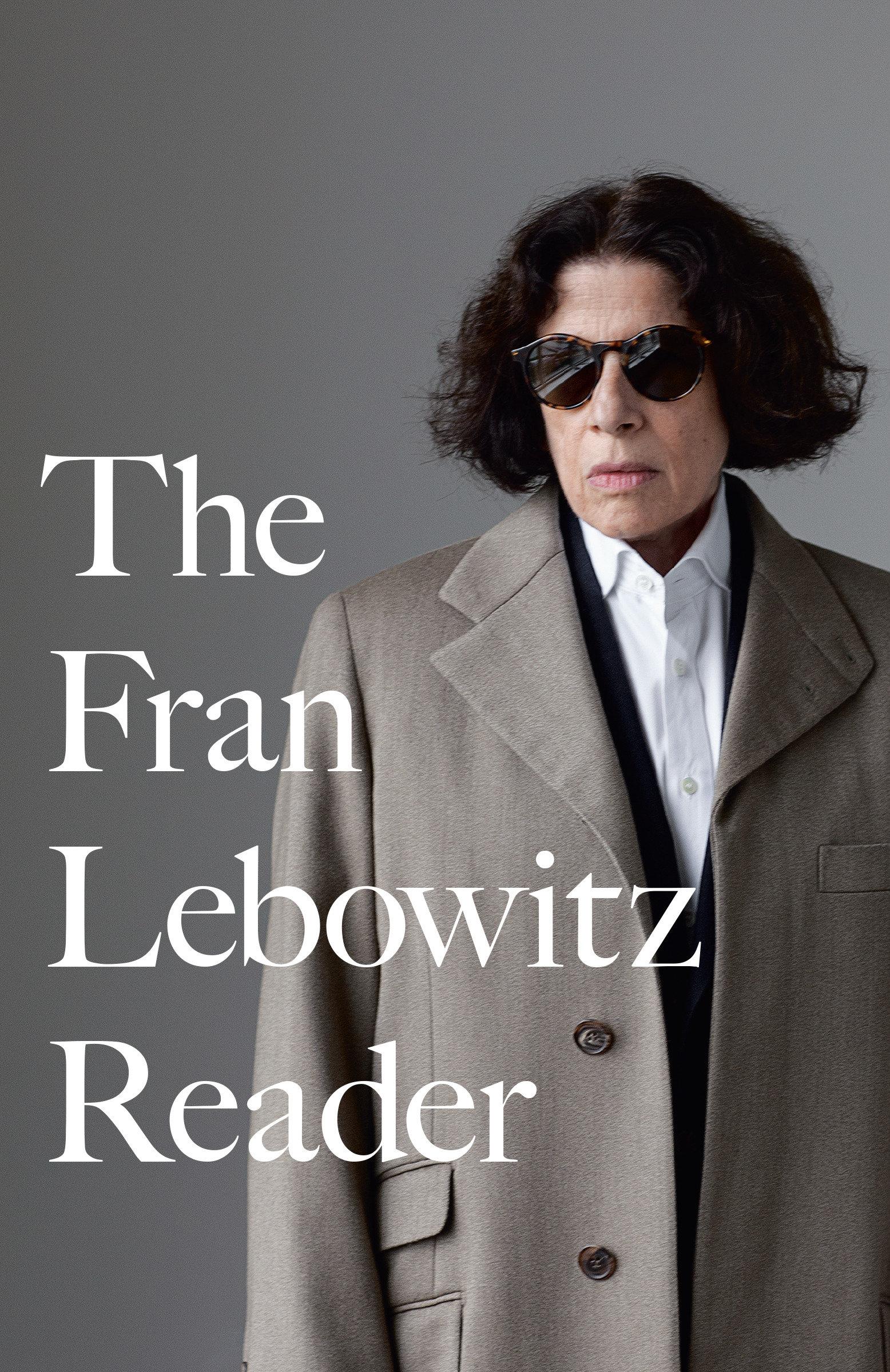 Cover: 9780679761808 | The Fran Lebowitz Reader | Fran Lebowitz | Taschenbuch | 352 S. | 1994