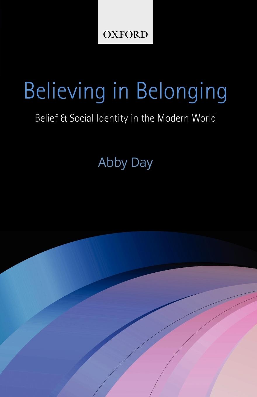 Cover: 9780199673551 | Believing in Belonging | Abby Day | Taschenbuch | Englisch | 2013