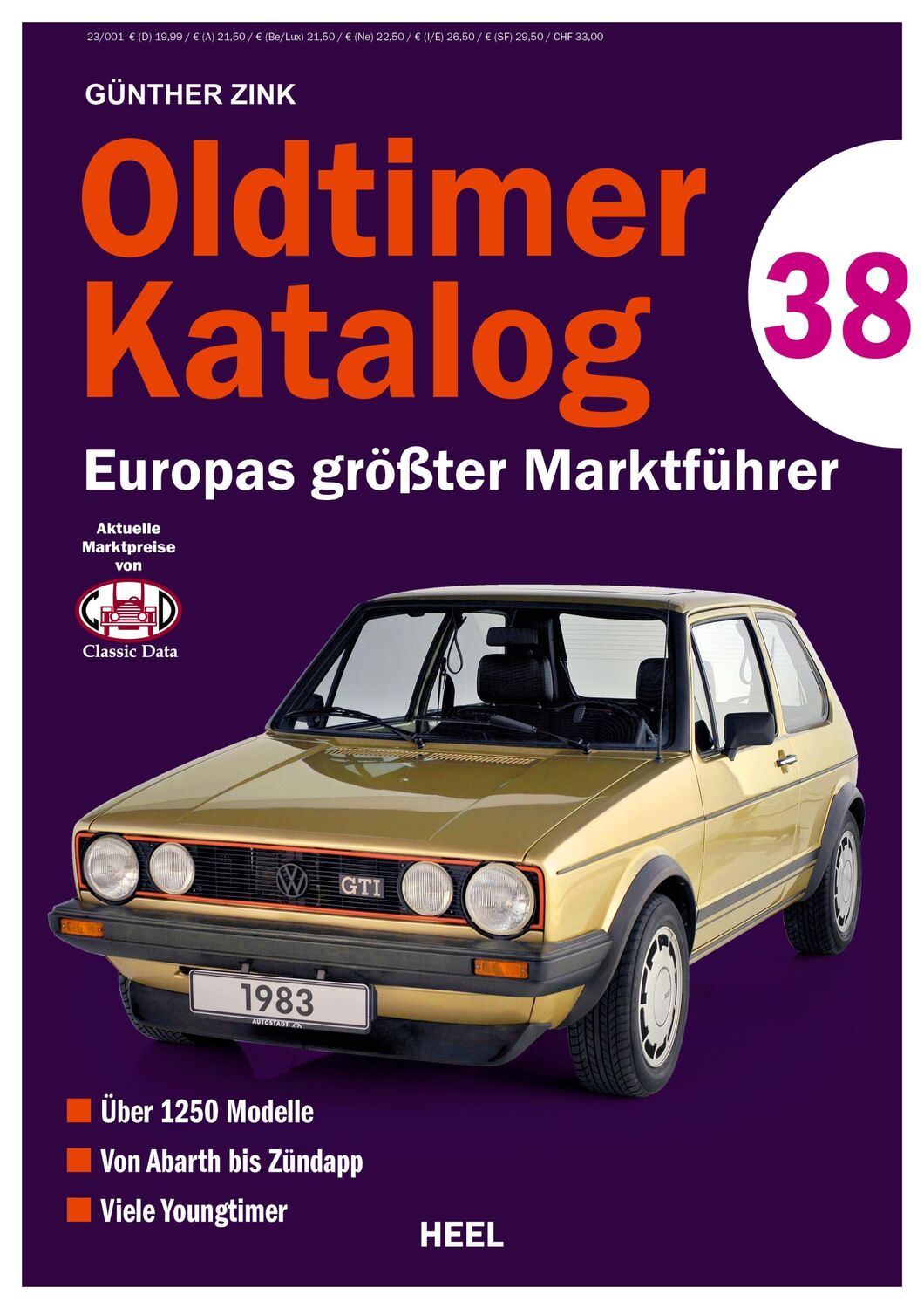 Cover: 9783966647830 | Oldtimer Katalog Nr. 38 | Günther Zink | Taschenbuch | 544 S. | 2024