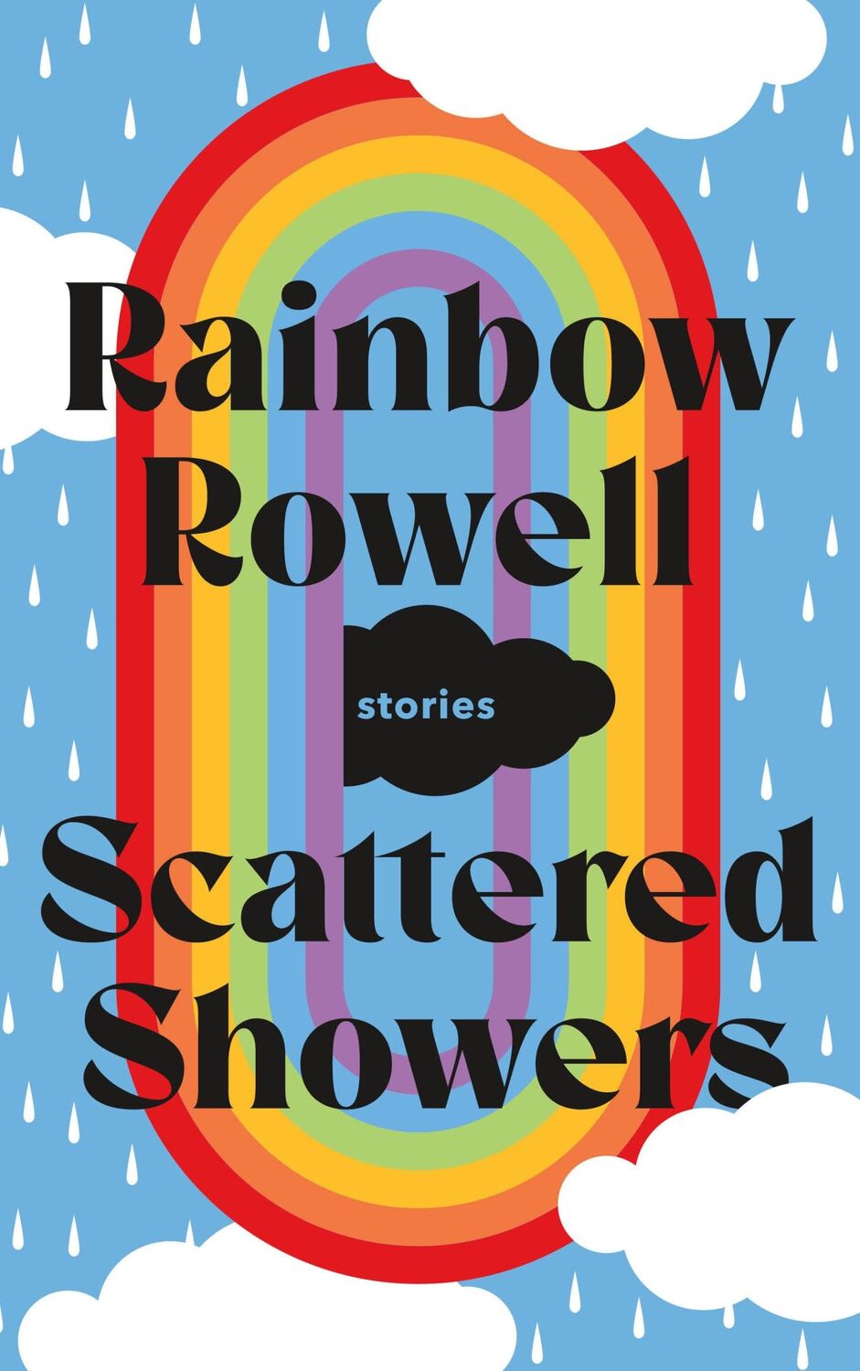 Cover: 9781250855411 | Scattered Showers | Stories | Rainbow Rowell | Buch | Gebunden | 2022