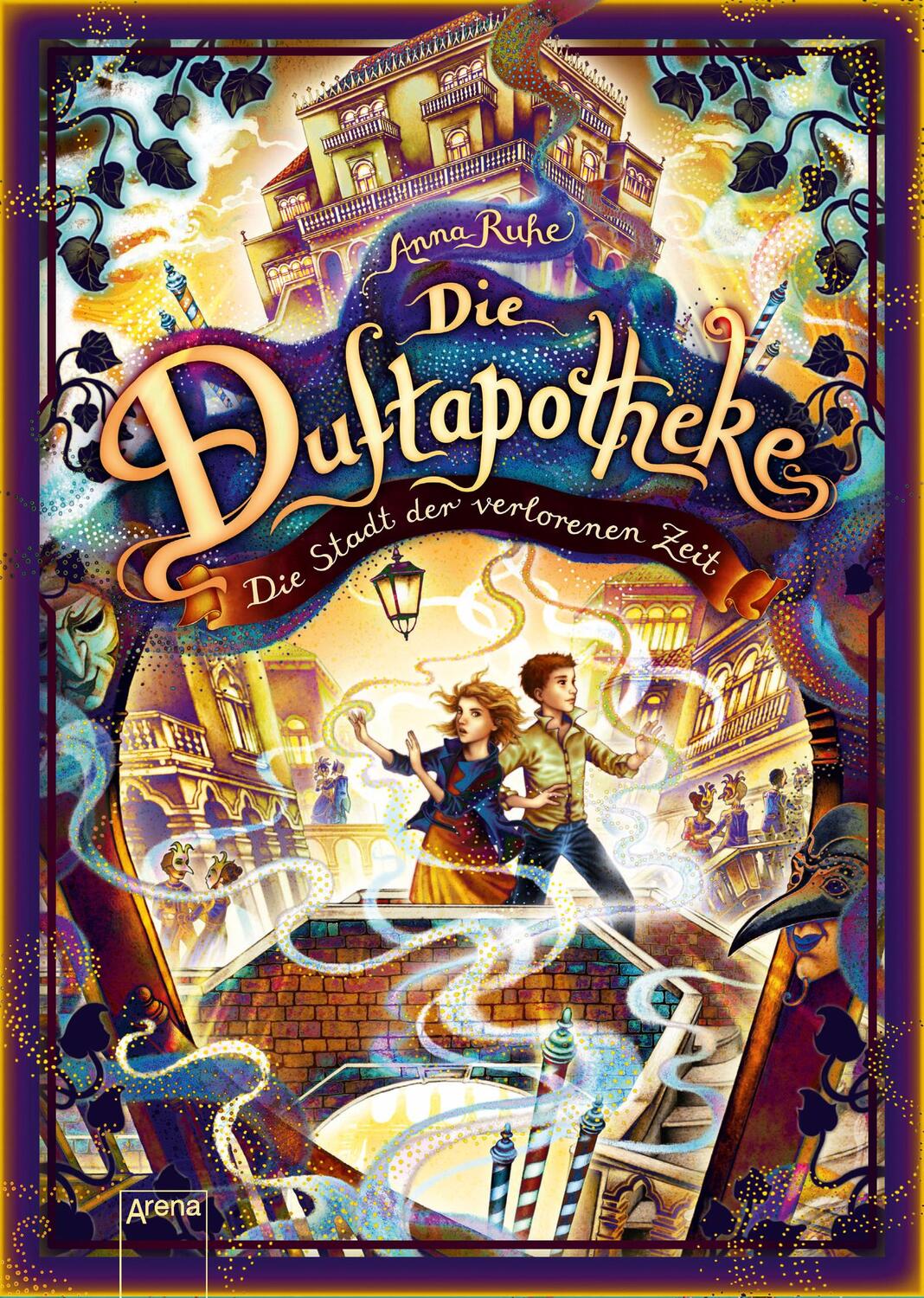 Cover: 9783401605234 | Die Duftapotheke (5). Die Stadt der verlorenen Zeit | Anna Ruhe | Buch