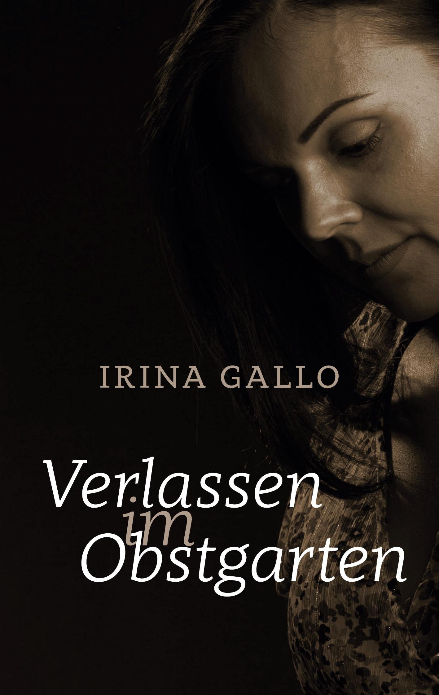 Cover: 9783758336287 | Verlassen im Obstgarten | Irina Gallo | Taschenbuch | Paperback | 2024