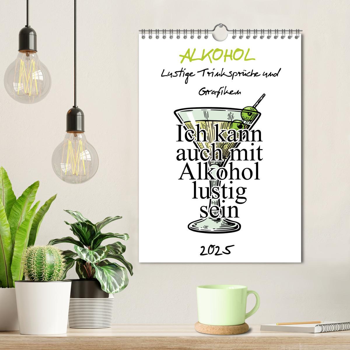 Bild: 9783435960064 | Alkohol - Lustige Trinksprüche und Grafiken (Wandkalender 2025 DIN...