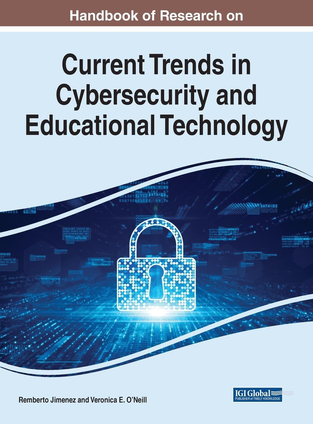 Cover: 9781668460924 | Handbook of Research on Current Trends in Cybersecurity and...