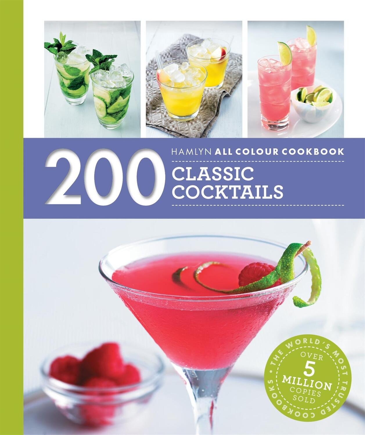 Cover: 9780600631323 | Hamlyn All Colour Cookery: 200 Classic Cocktails | Hamlyn (u. a.)