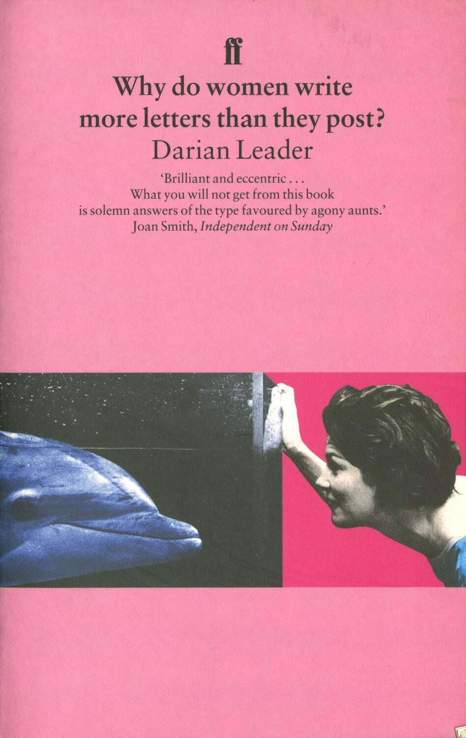 Cover: 9780571179312 | Why do women write more letters than they post? | Darian Leader | Buch