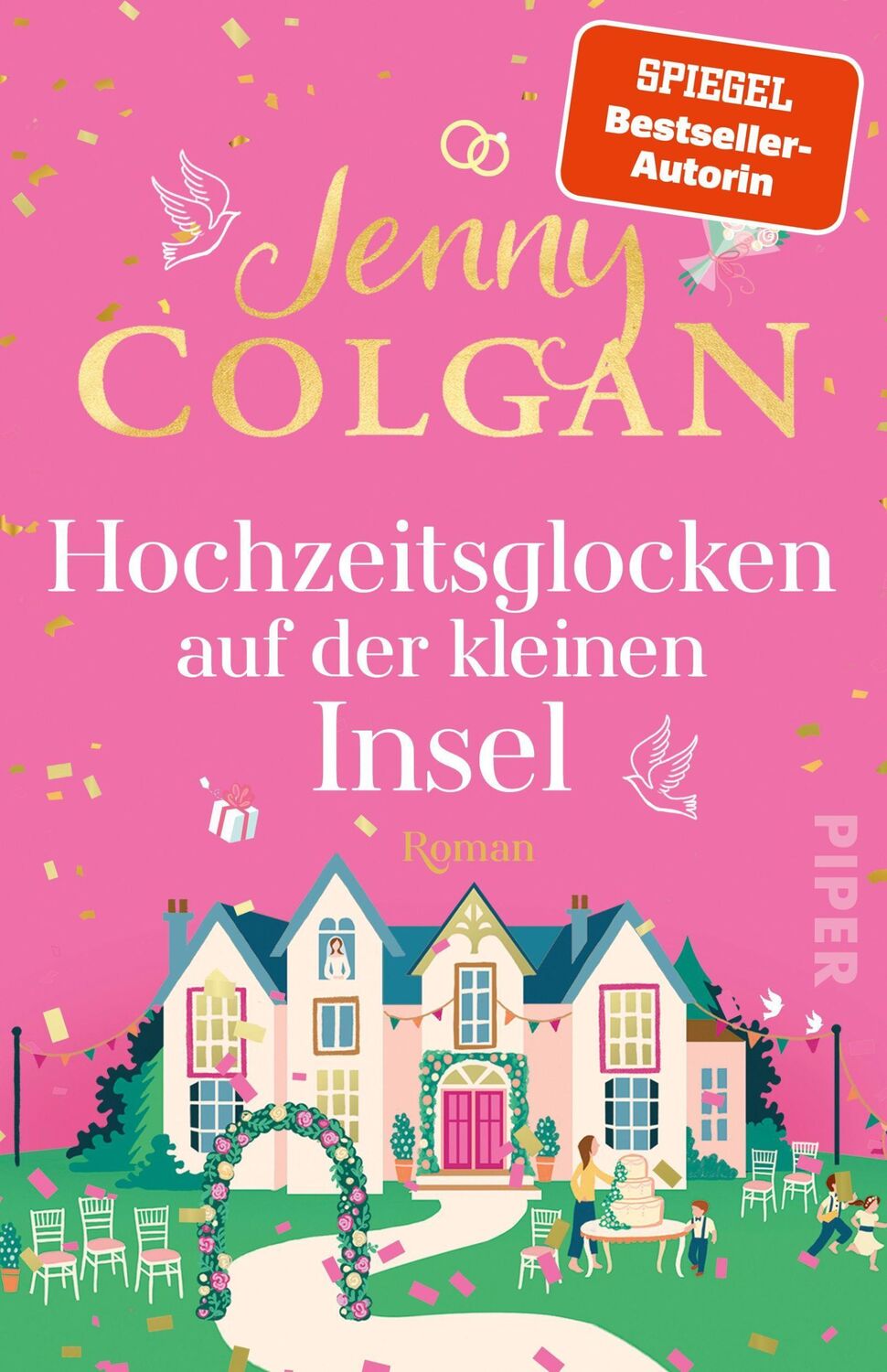 Cover: 9783492319102 | Hochzeitsglocken auf der kleinen Insel | Jenny Colgan | Taschenbuch