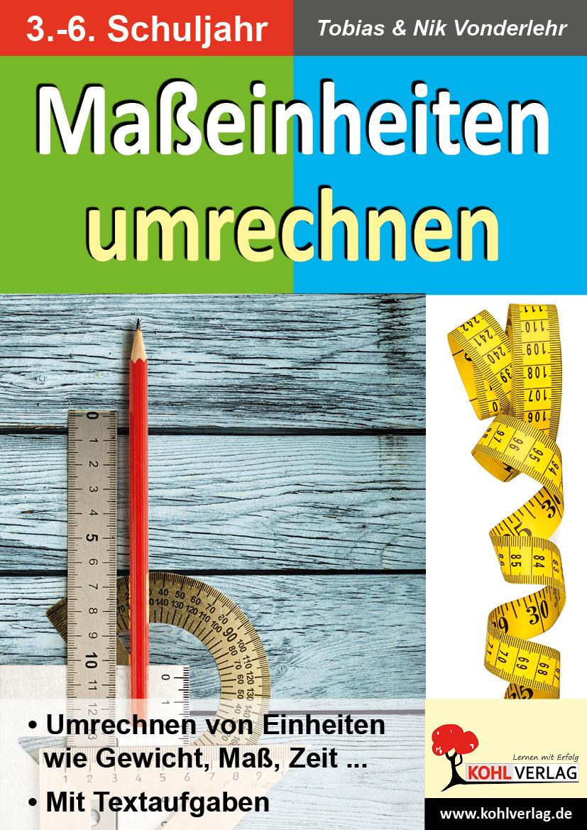 Cover: 9783960404897 | Maßeinheiten umrechnen | Nik Vonderlehr (u. a.) | Taschenbuch | 48 S.