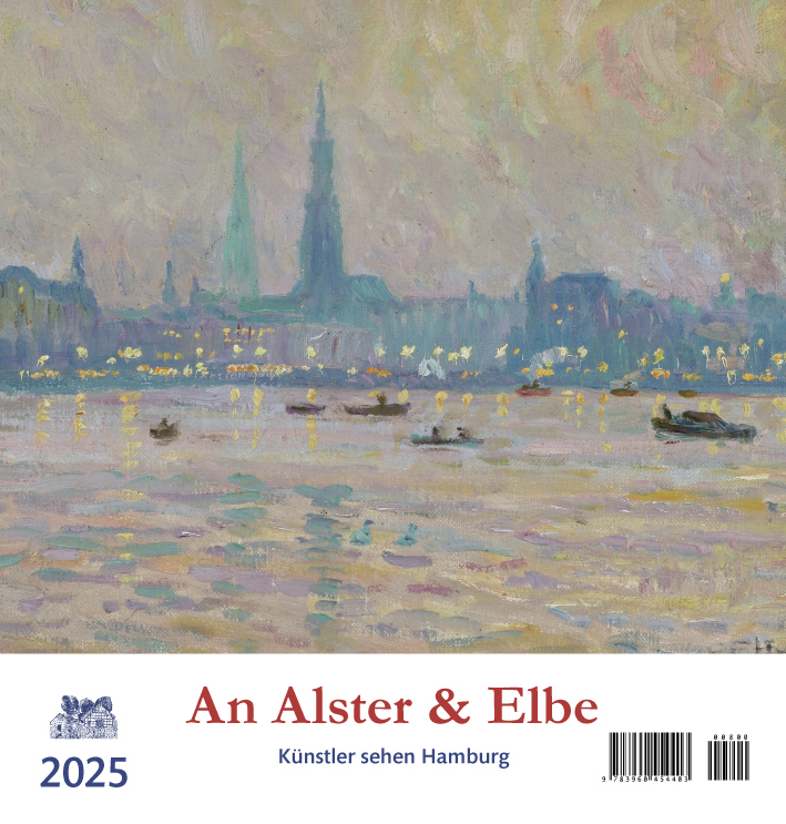 Cover: 9783960454403 | An Alster und Elbe 2025 | Künstler sehen Hamburg | Kalender | 13 S.