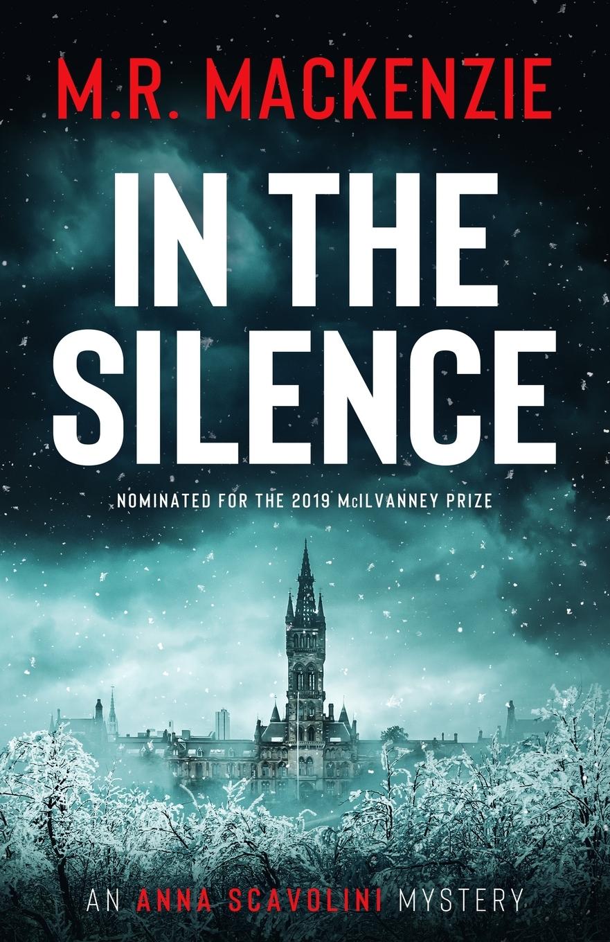 Cover: 9781916094833 | In the Silence | M. R. Mackenzie | Taschenbuch | Englisch | 2021