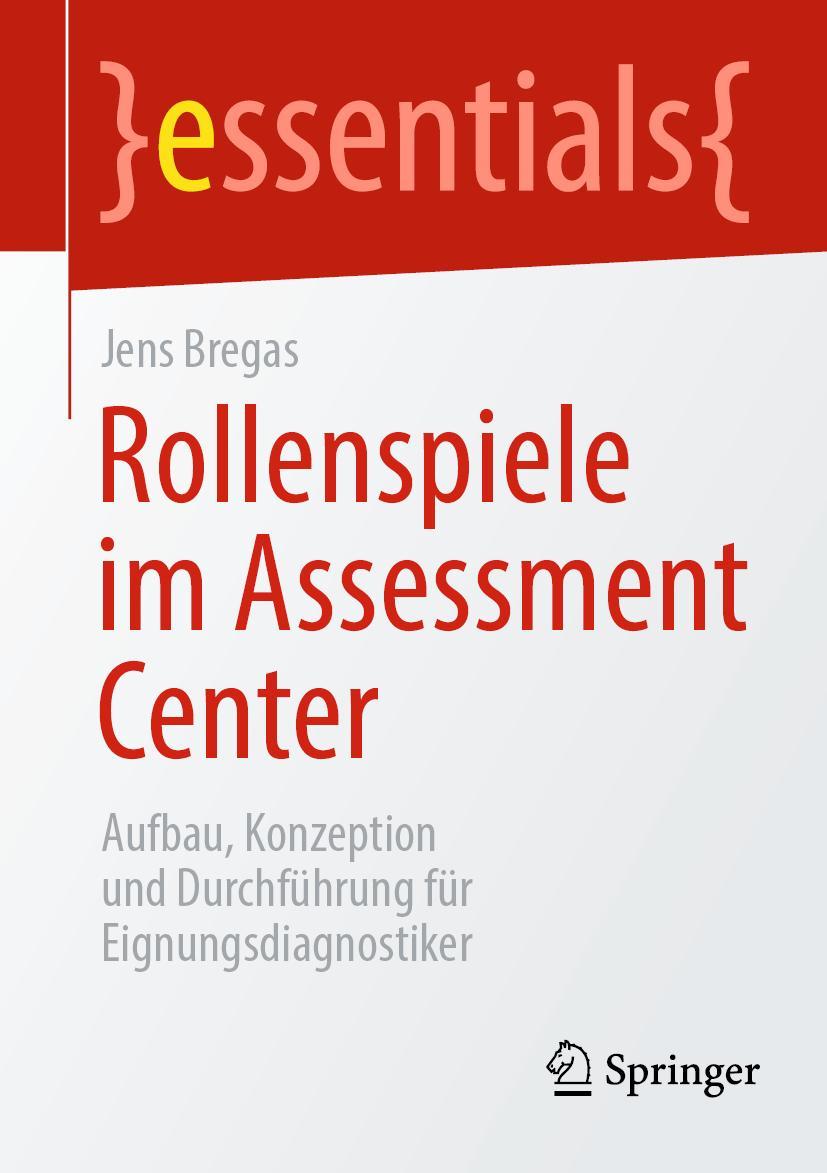 Cover: 9783662652411 | Rollenspiele im Assessment Center | Jens Bregas | Taschenbuch | x