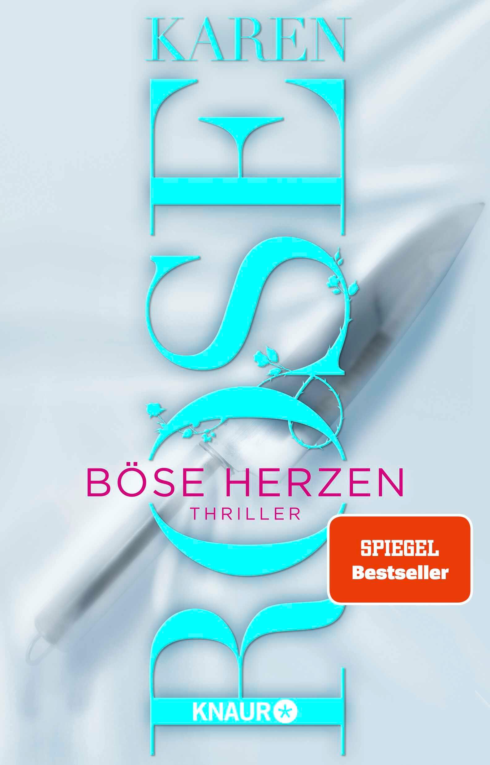 Cover: 9783426560921 | Böse Herzen | Thriller SPIEGEL Bestseller-Autorin | Karen Rose | Buch