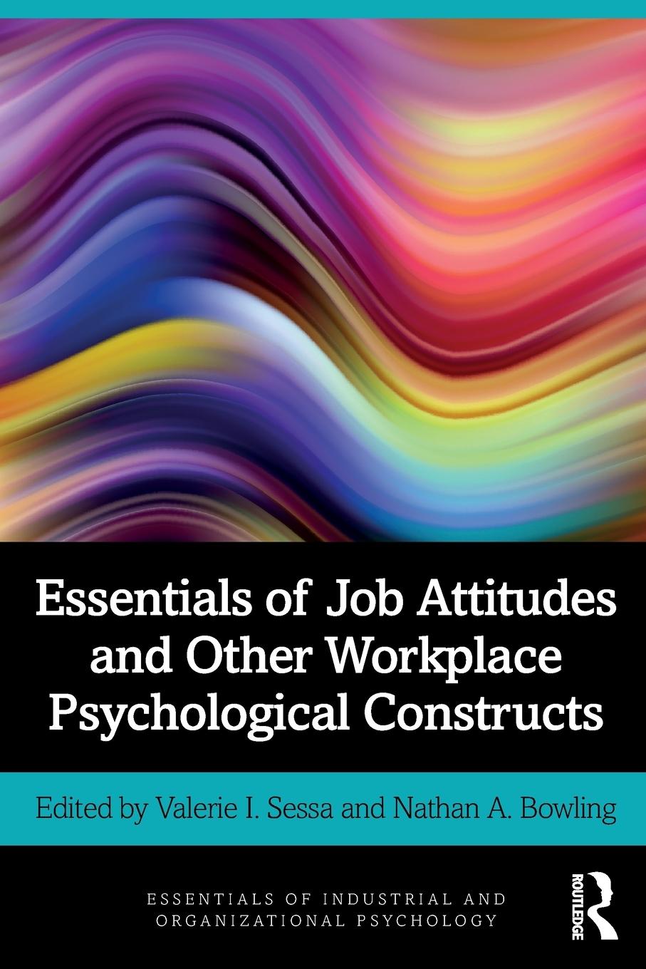 Cover: 9780367344283 | Essentials of Job Attitudes and Other Workplace Psychological...