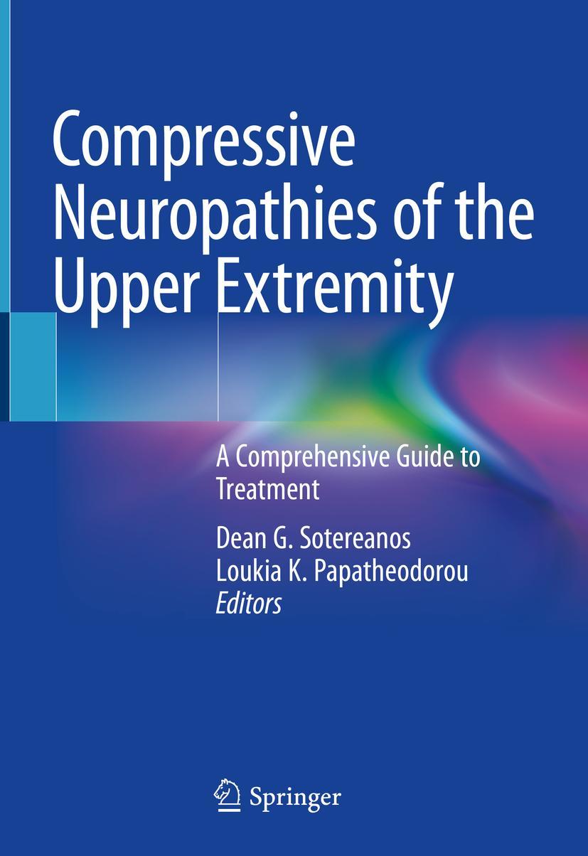 Cover: 9783030372880 | Compressive Neuropathies of the Upper Extremity | Buch | xx | Englisch