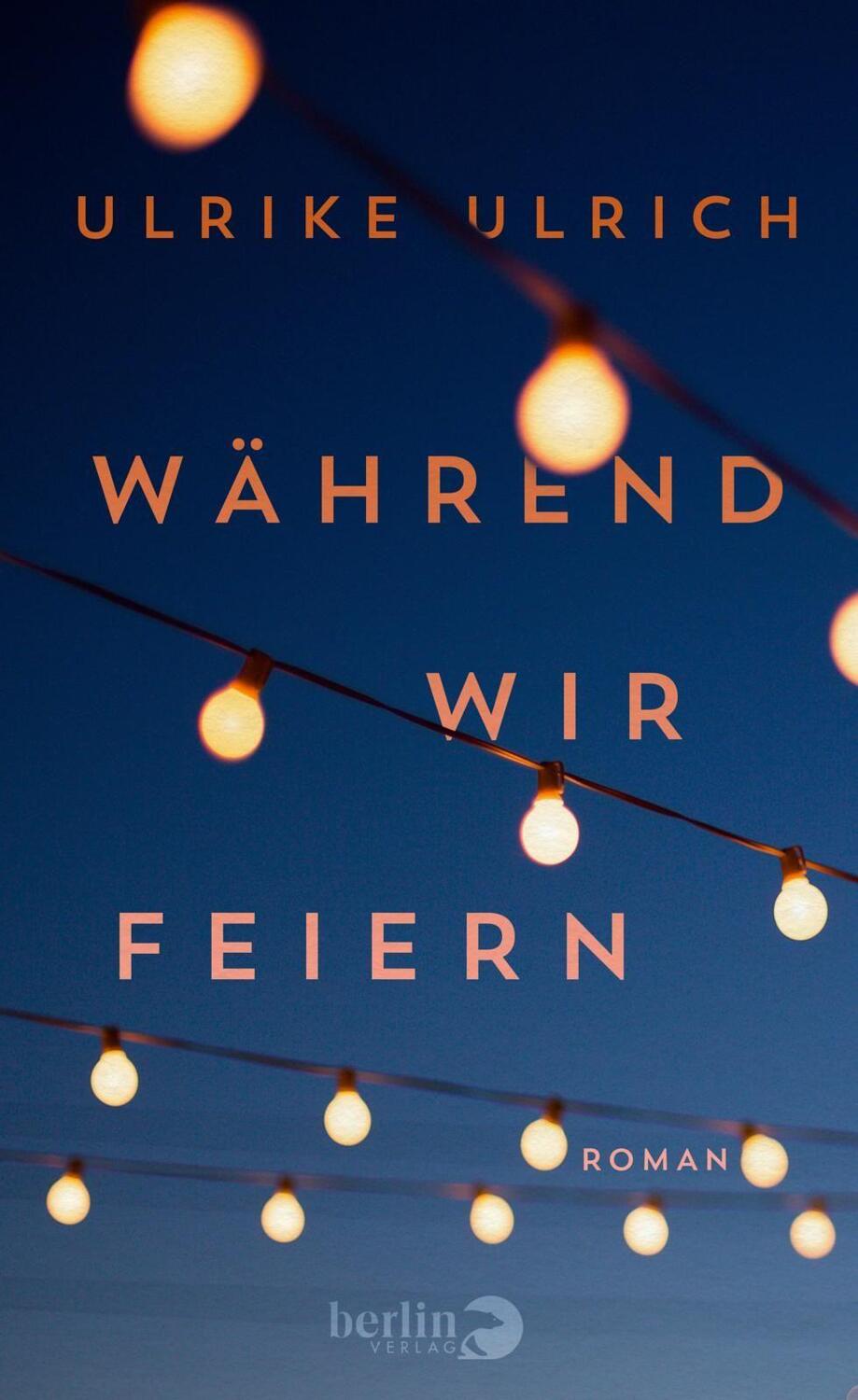 Cover: 9783827014085 | Während wir feiern | Roman | Ulrike Ulrich | Buch | Deutsch | 2020