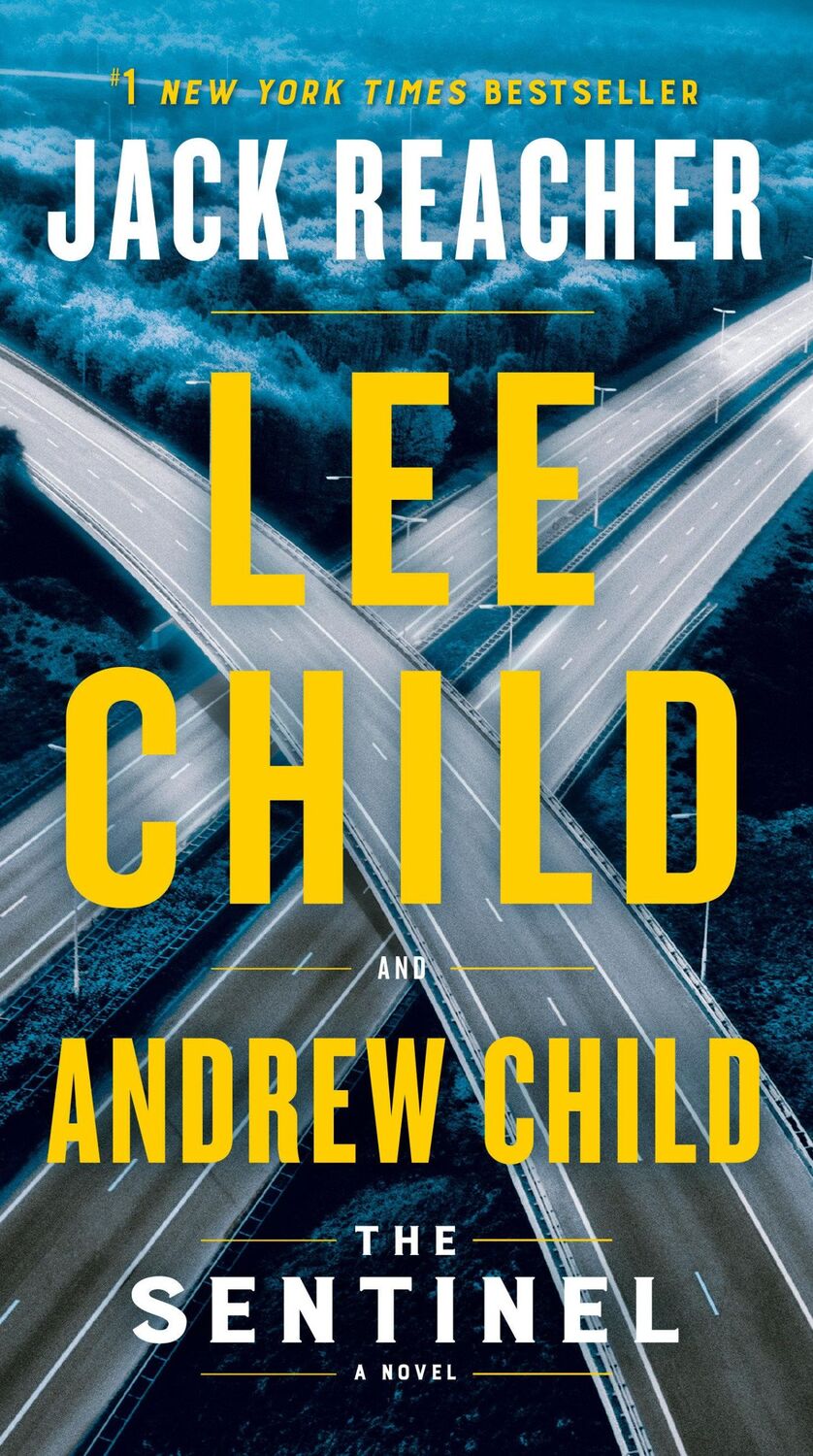 Cover: 9781984818485 | The Sentinel | A Jack Reacher Novel | Lee Child (u. a.) | Taschenbuch