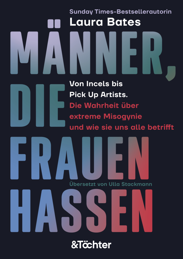 Cover: 9783948819071 | Männer, die Frauen hassen | Laura Bates | Taschenbuch | 256 S. | 2023