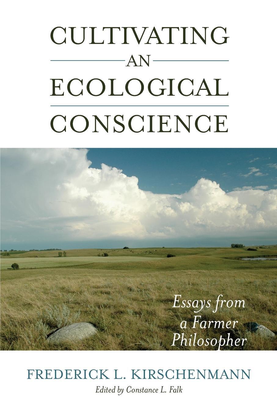 Cover: 9781582437521 | Cultivating an Ecological Conscience | Fred Kirschenmann | Taschenbuch