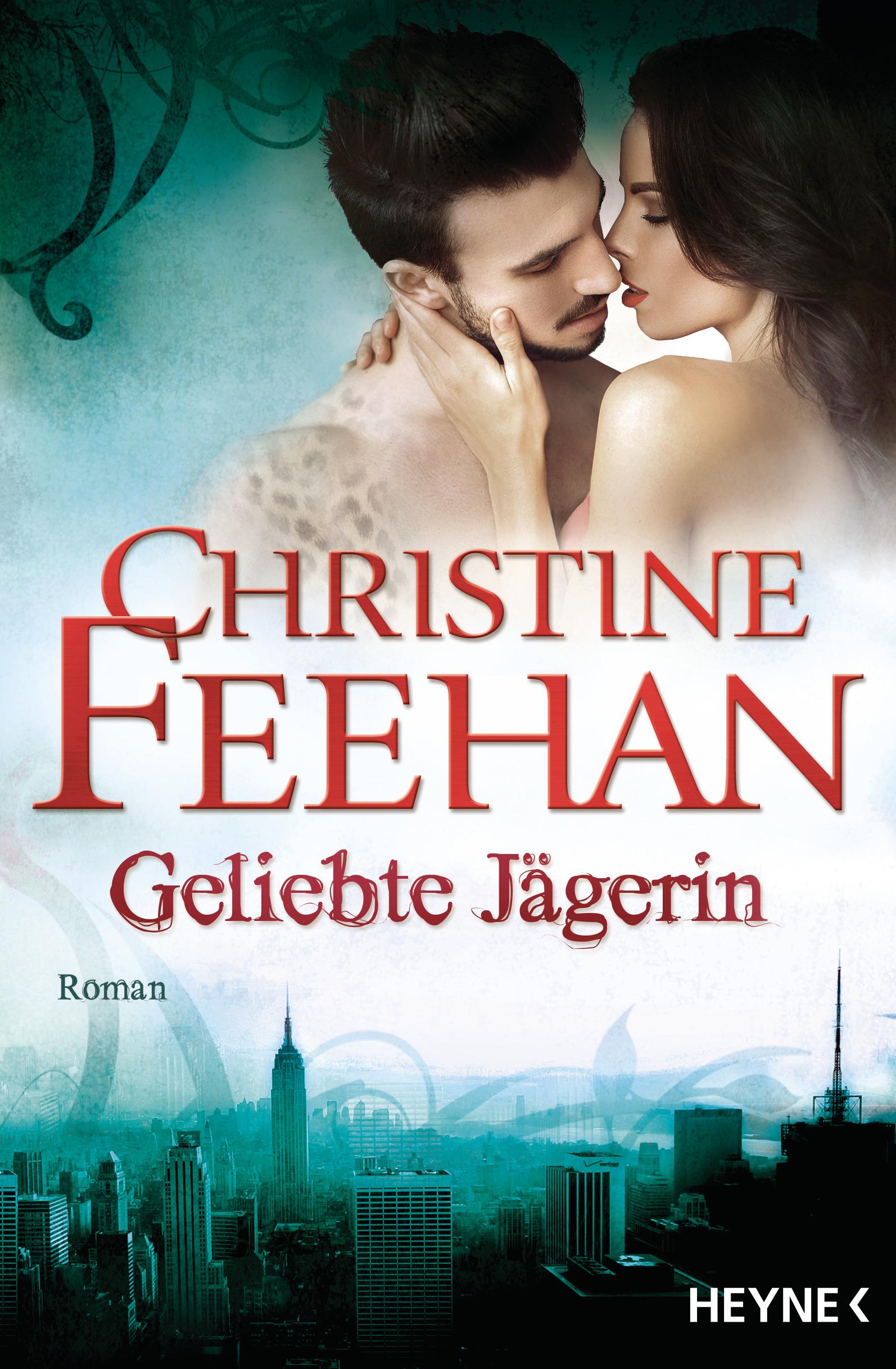 Cover: 9783453318106 | Geliebte Jägerin | Die Leopardenmenschen-Saga 06 - Roman | Feehan