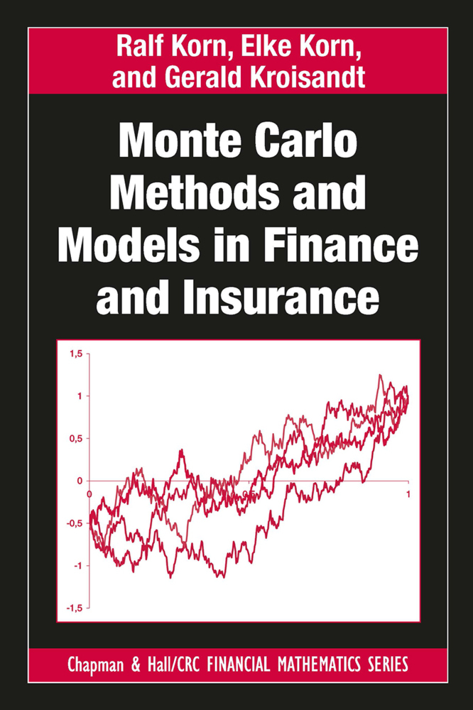 Cover: 9781032477695 | Monte Carlo Methods and Models in Finance and Insurance | Korn (u. a.)