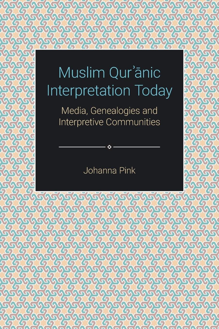 Cover: 9781800500273 | Muslim Qur¿¿nic Interpretation Today | Johanna Pink | Taschenbuch