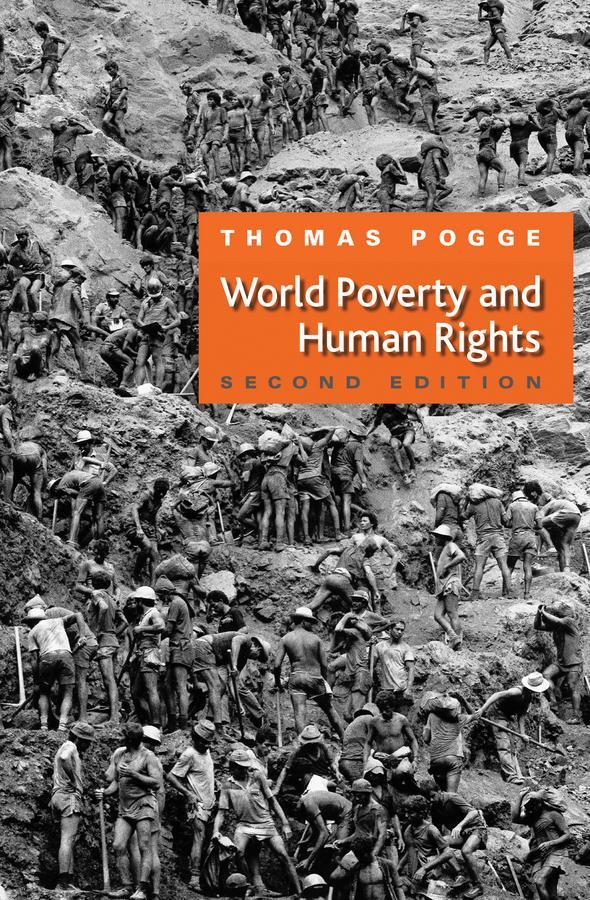 Cover: 9780745641447 | World Poverty and Human Rights | Thomas W Pogge | Taschenbuch | 2008