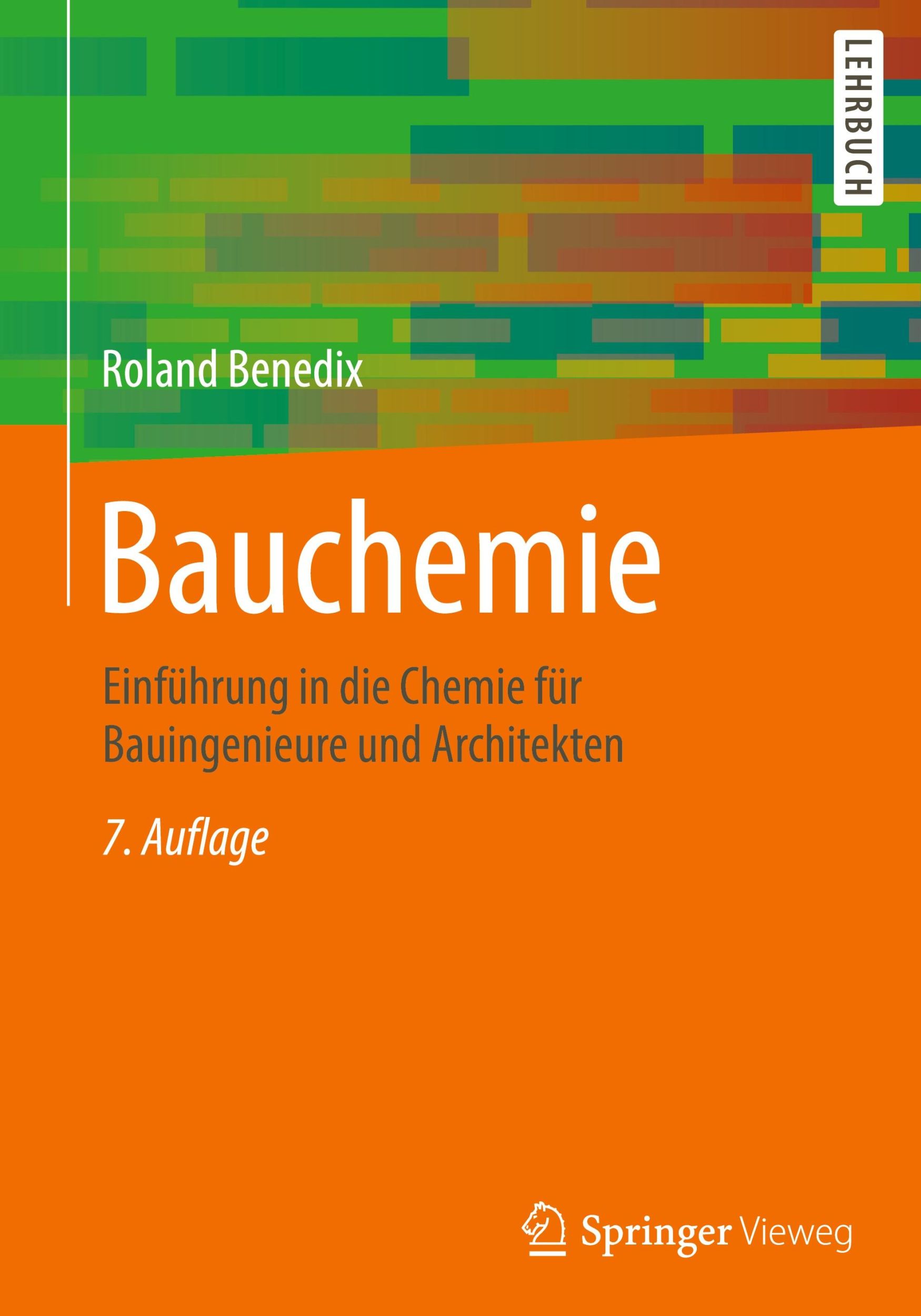 Cover: 9783658264413 | Bauchemie | Einführung in die Chemie für Bauingenieure und Architekten