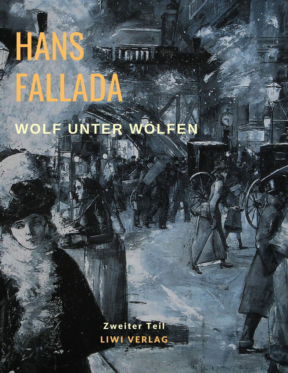 Cover: 9783965422322 | Wolf unter Wölfen | Zweiter Teil - Das Land in Brand | Hans Fallada