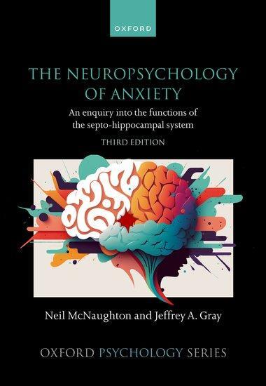 Cover: 9780198843313 | The Neuropsychology of Anxiety | Neil Mcnaughton (u. a.) | Buch | 2024