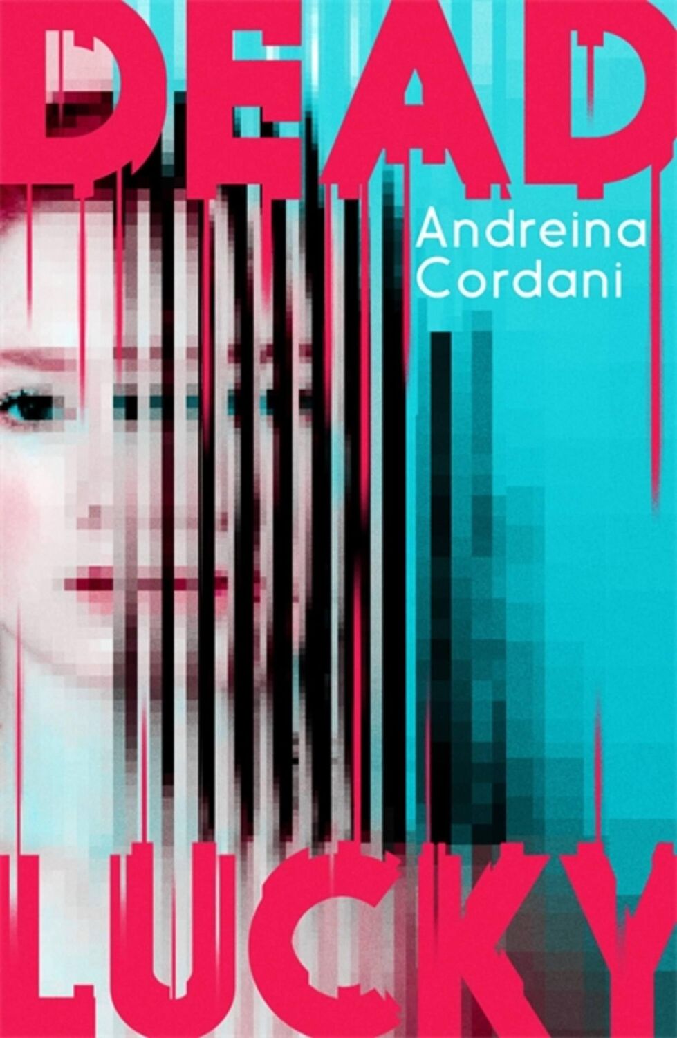 Cover: 9780349003542 | Dead Lucky | Andreina Cordani | Taschenbuch | Kartoniert / Broschiert