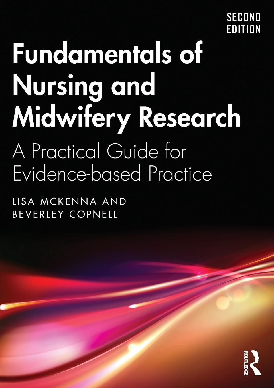 Cover: 9781032539539 | Fundamentals of Nursing and Midwifery Research | Lisa McKenna (u. a.)