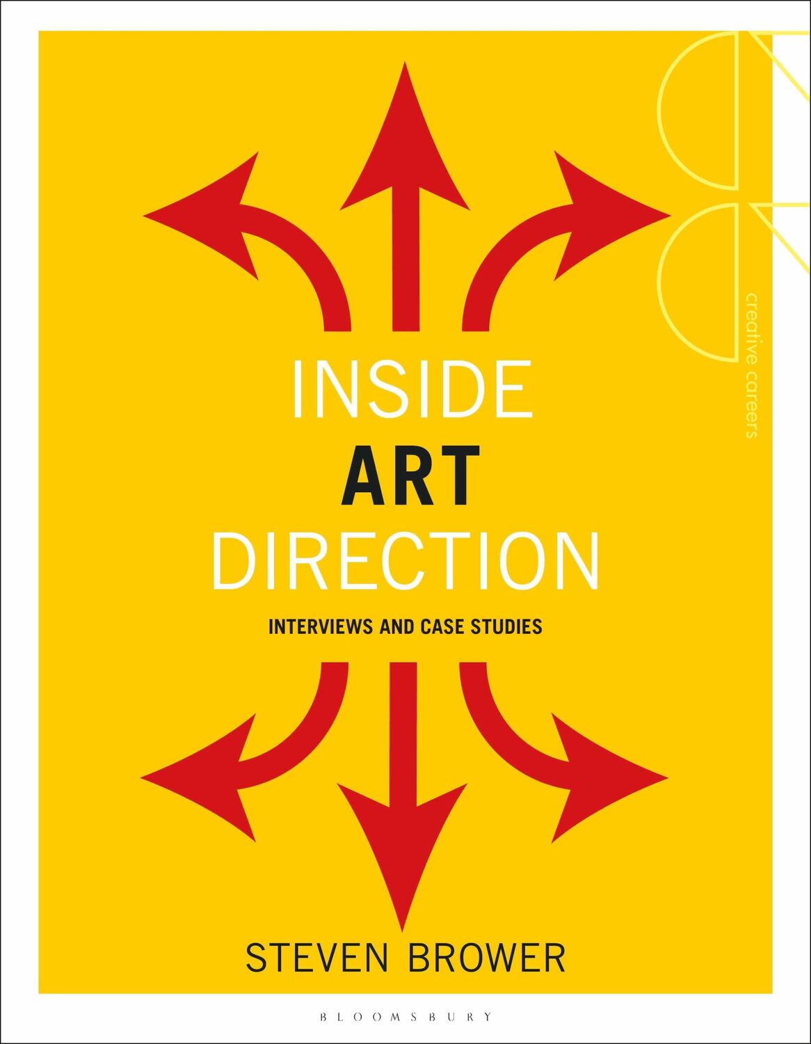 Cover: 9781350138377 | Inside Art Direction: Interviews and Case Studies | Steven Brower