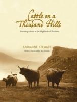 Cover: 9781906817442 | Cattle on a Thousand Hills | Katharine Stewart | Taschenbuch | 2010