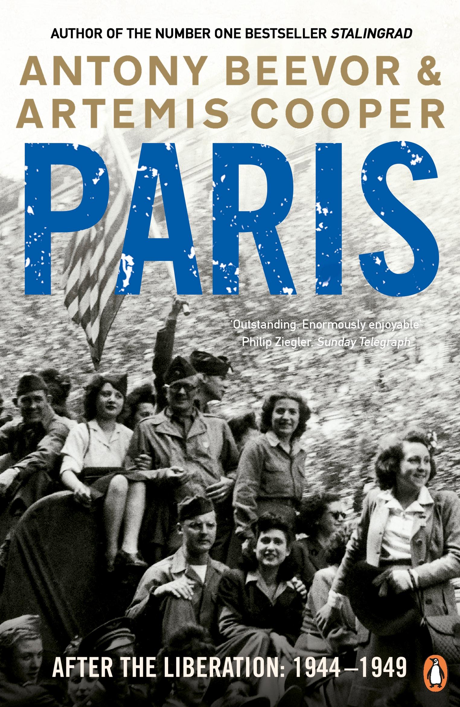 Cover: 9780141032412 | Paris After the Liberation | 1944 - 1949 | Antony Beevor (u. a.)