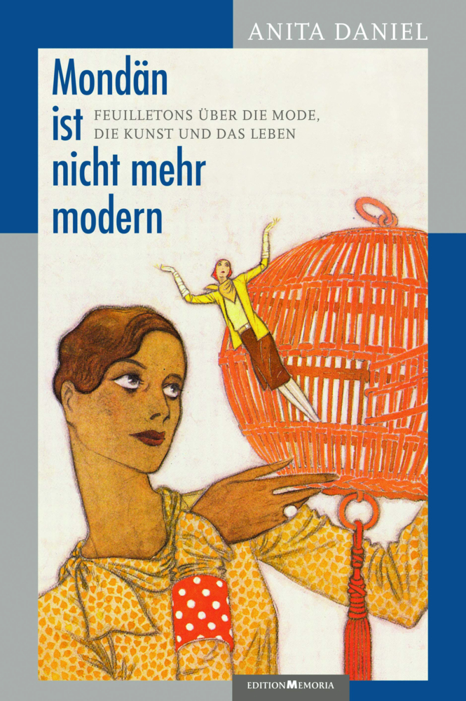 Cover: 9783930353408 | Mondän ist nicht mehr modern | Anita Daniel | Buch | 264 S. | Deutsch