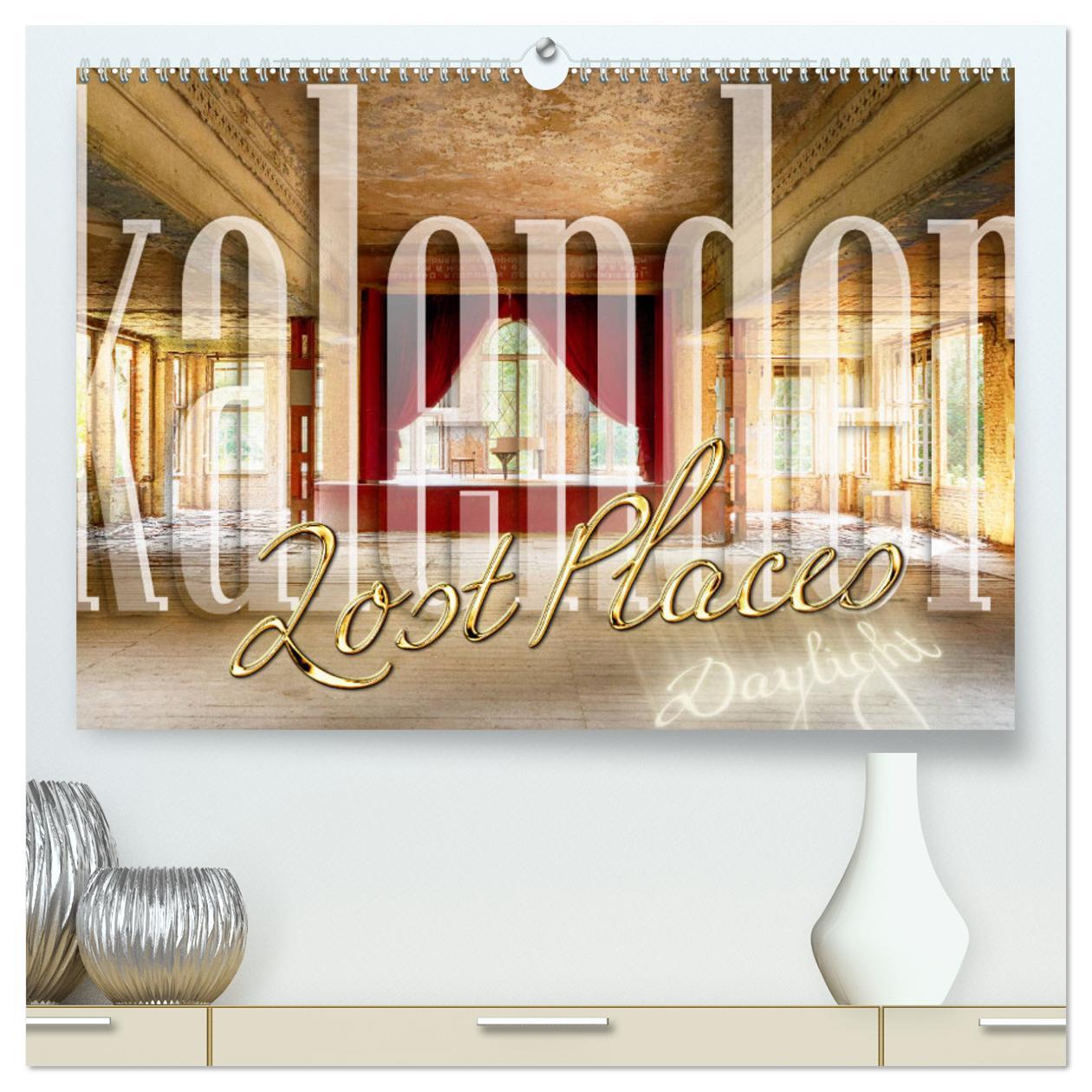 Cover: 9783435193318 | Lost Places Kalender - Daylight (hochwertiger Premium Wandkalender...