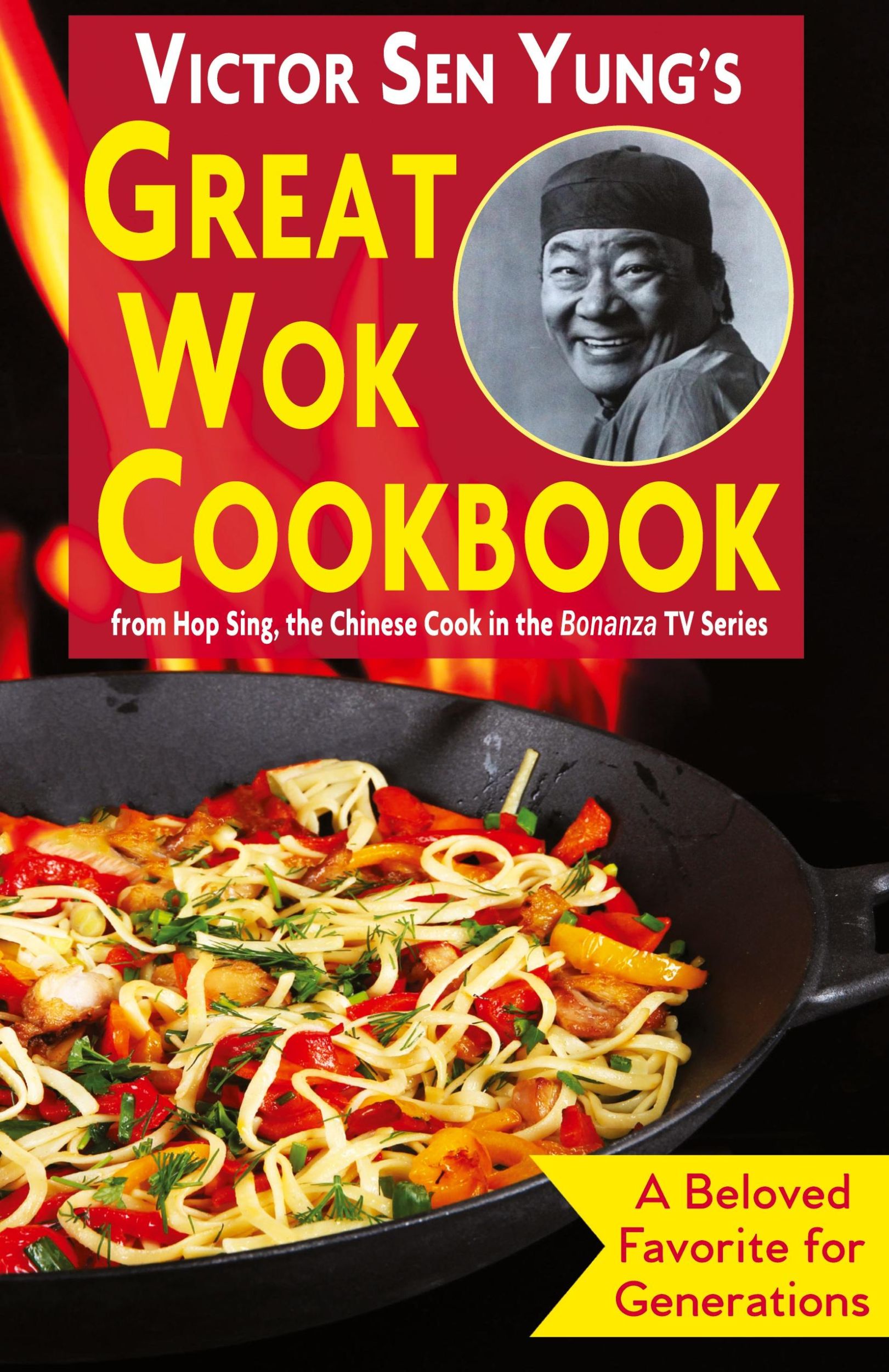 Cover: 9781635618129 | Victor Sen Yung's Great Wok Cookbook | Victor Sen Yung | Buch | 2019