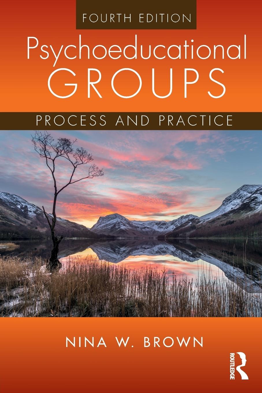 Cover: 9781138049390 | Psychoeducational Groups | Process and Practice | Nina W. Brown | Buch