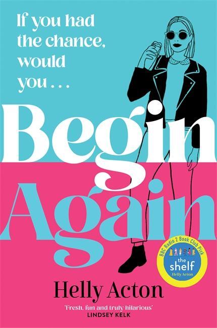 Cover: 9781838778361 | Begin Again | Helly Acton | Taschenbuch | 416 S. | Englisch | 2024