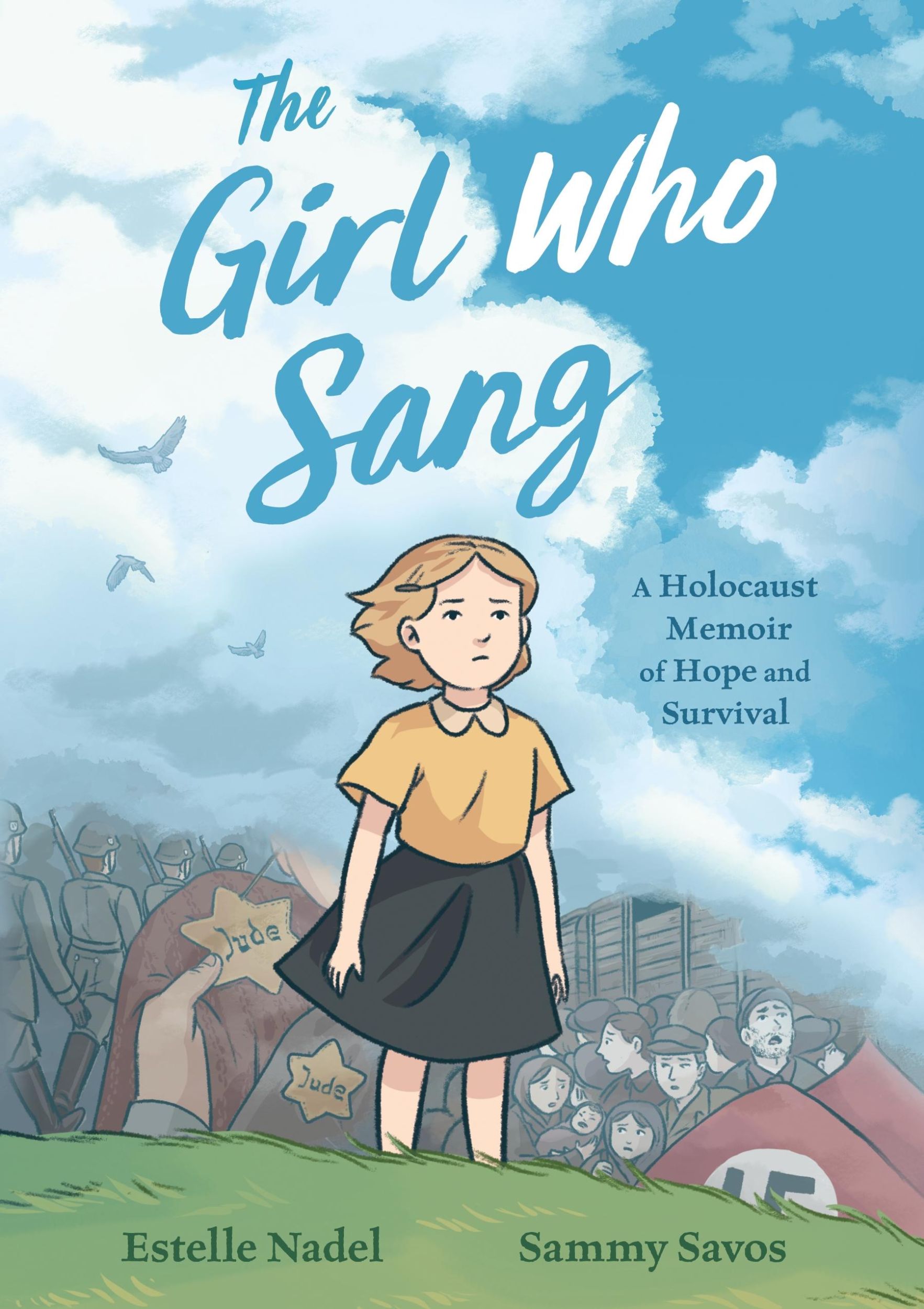 Cover: 9781250247773 | The Girl Who Sang | A Holocaust Memoir of Hope and Survival | Nadel