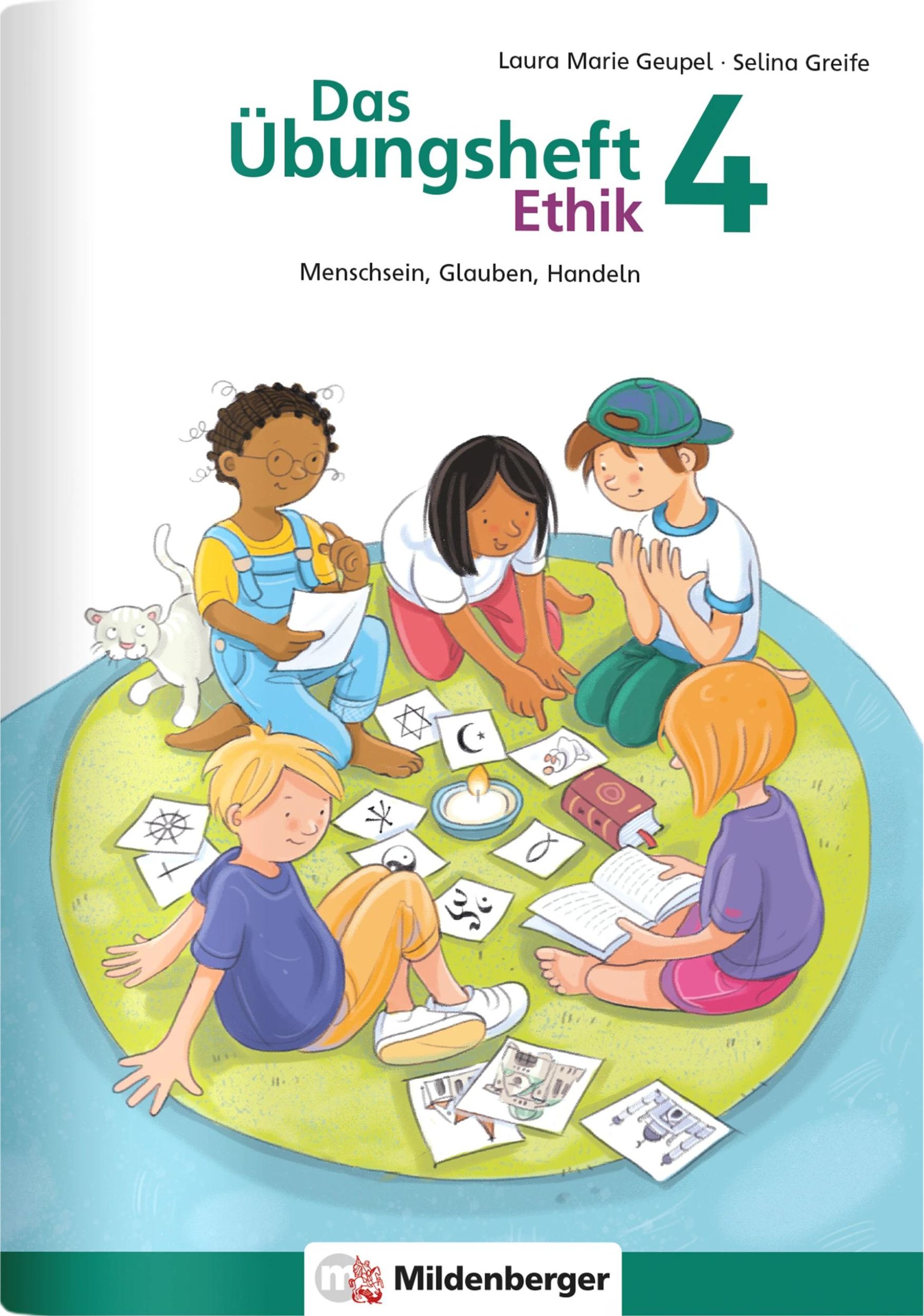 Cover: 9783619200511 | Das Übungsheft Ethik 4 | Menschsein, Glauben, Handeln | Geupel (u. a.)