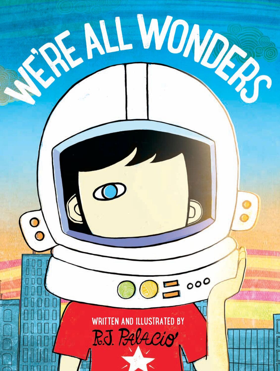 Cover: 9780141386416 | We're All Wonders | R. J. Palacio | Taschenbuch | 32 S. | Englisch