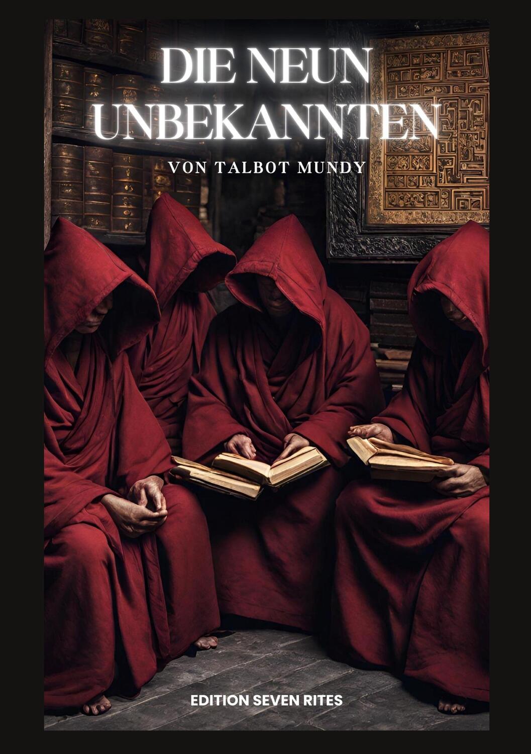 Cover: 9783759720368 | Die neun Unbekannten | Talbot Mundy | Taschenbuch | Paperback | 380 S.