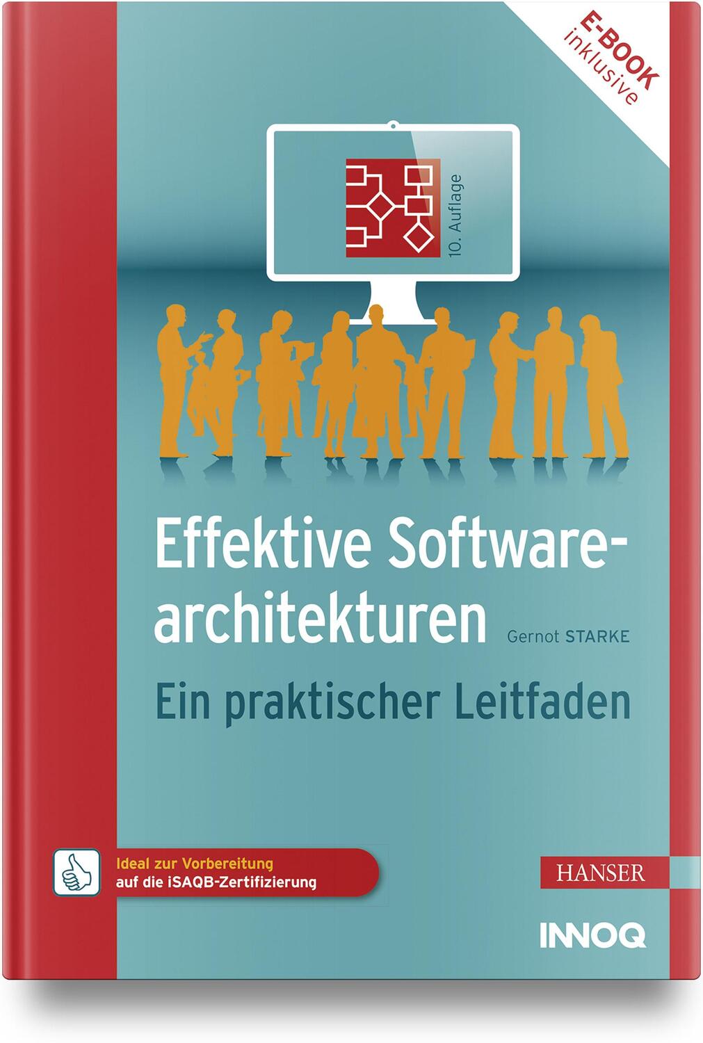 Cover: 9783446476721 | Effektive Softwarearchitekturen | Ein praktischer Leitfaden | Starke