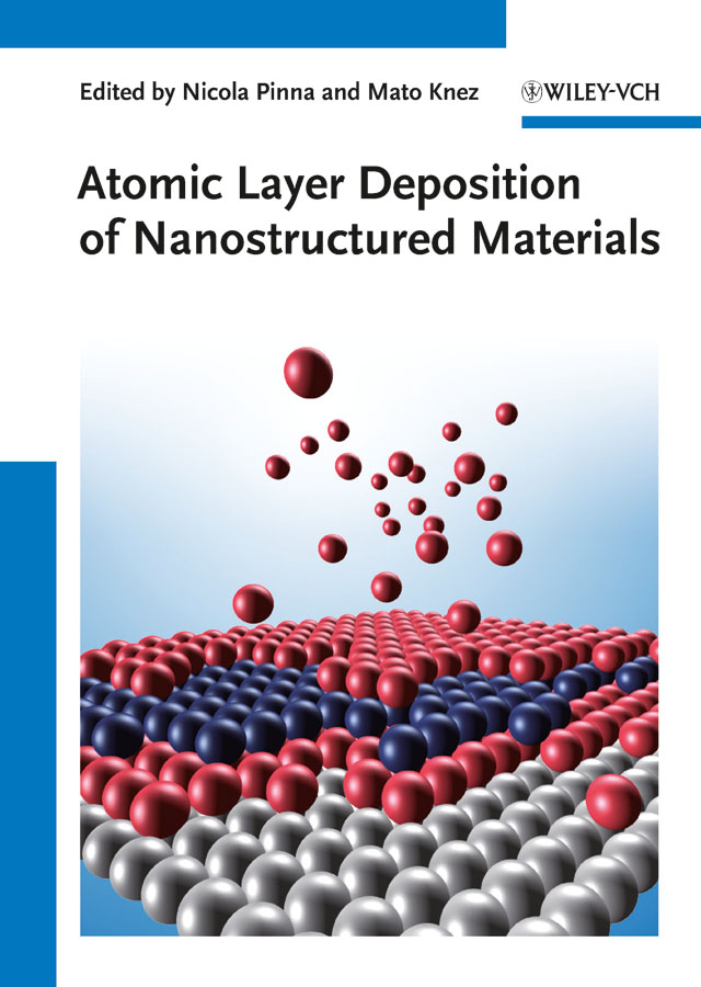 Cover: 9783527327973 | Atomic Layer Deposition of Nanostructured Materials | Pinna (u. a.)