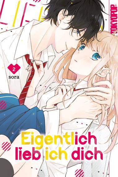 Cover: 9783842069824 | Eigentlich lieb ich dich 02 | Sora | Taschenbuch | 192 S. | Deutsch